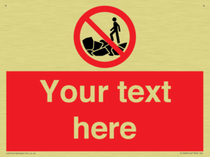 Custom No climbing on rocks